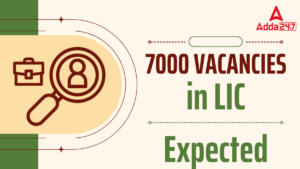 7,000 Vacancies in LIC Assistant !!