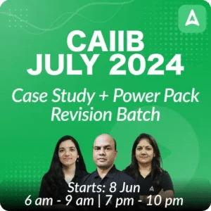 CAIIB Exam Date 2024 Out With Complete July Exam Cycle_3.1