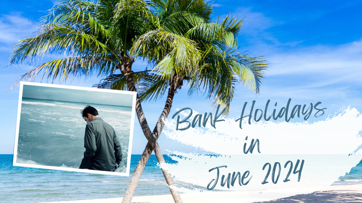 Bank Holidays in June 2024