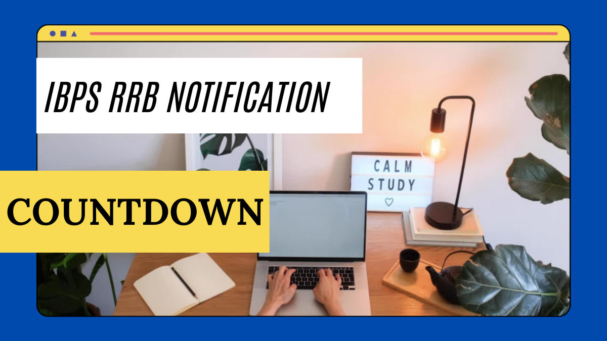 IBPS RRB Notification Countdown