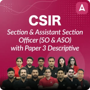 CSIR SO ASO Syllabus 2024 & Exam Pattern For Stage 1 and 2_3.1