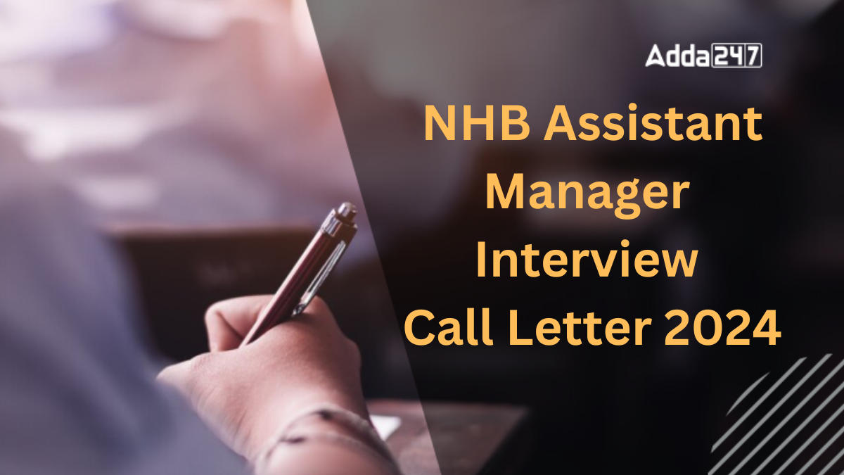NHB Assistant Manager Interview Call Letter 2024