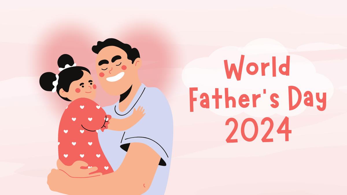 World Father's Day 2024