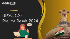 UPSC Prelims Result 2024 Out, Download Civil Service Result PDF