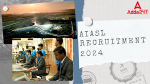 AIASL Recruitment 2024 Out, Apply Online for 1049 Customer Service Executive Posts