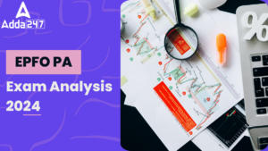 EPFO PA Exam Analysis 2024, 7 July, Download Question Paper PDF