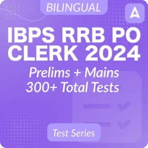 IBPS RRB Clerk Syllabus 2024 and Exam Pattern For Prelims and Mains Exam_5.1