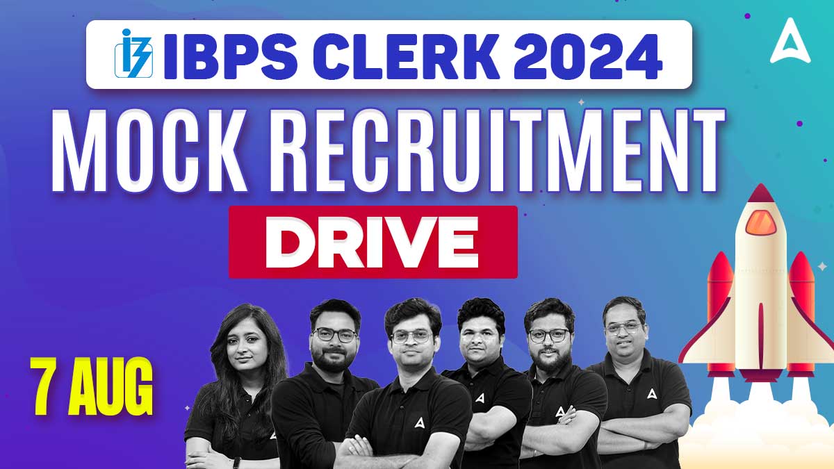 IBPS Clerk Mock Recruitment Drive 2024