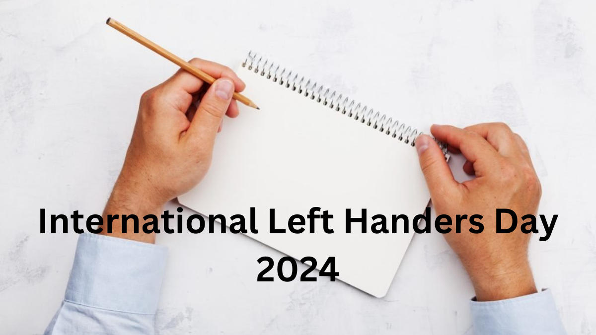 International Left Handers Day 2024