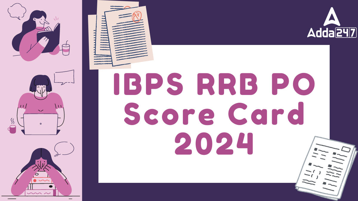 IBPS RRB PO Score Card 2024