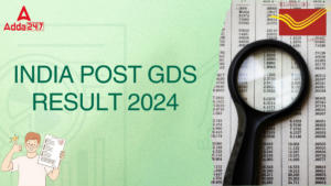 India Post GDS Result 2024 Out, Download PDF for Shortlisted Candidates