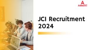 JCI Recruitment 2024 Notification 2024 Out, Apply Online Starts for 90 various vacancies