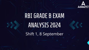 RBI Grade B Prelims Exam Analysis 2024, 8 September Shift 1 Exam Review