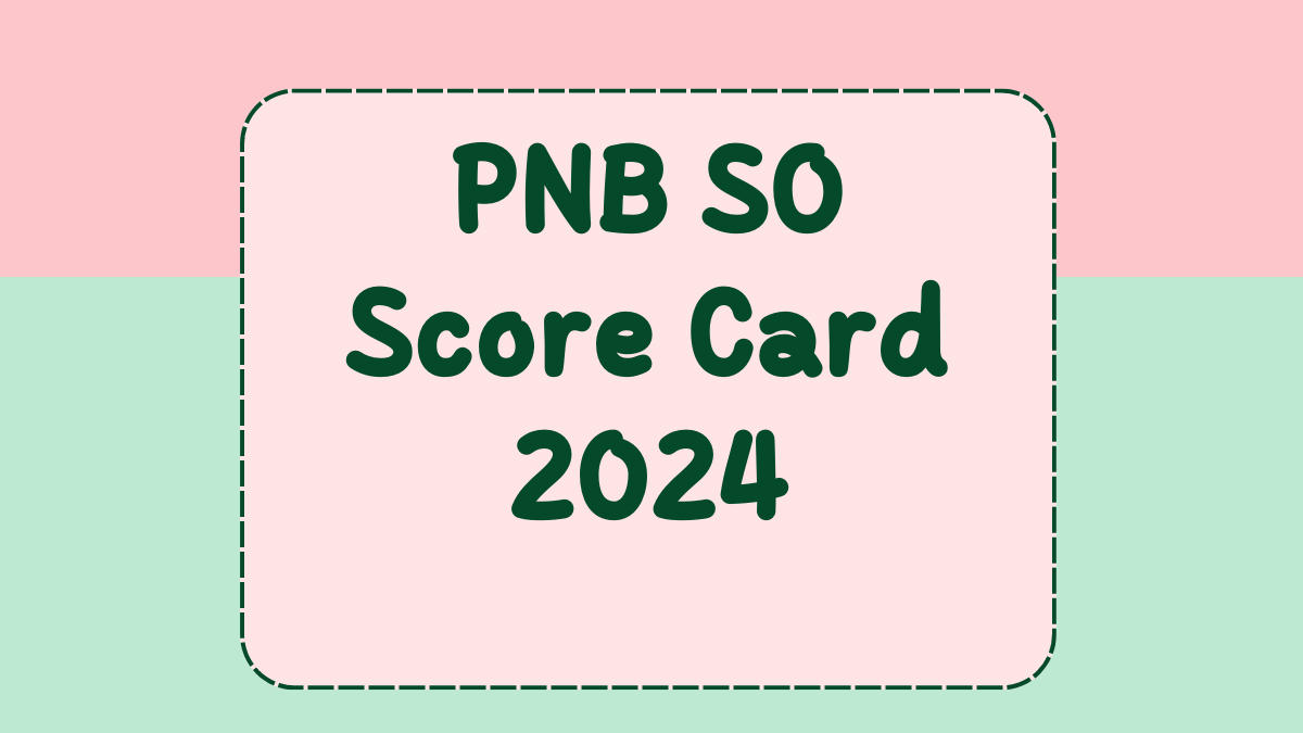 PNB SO Score Card 2024