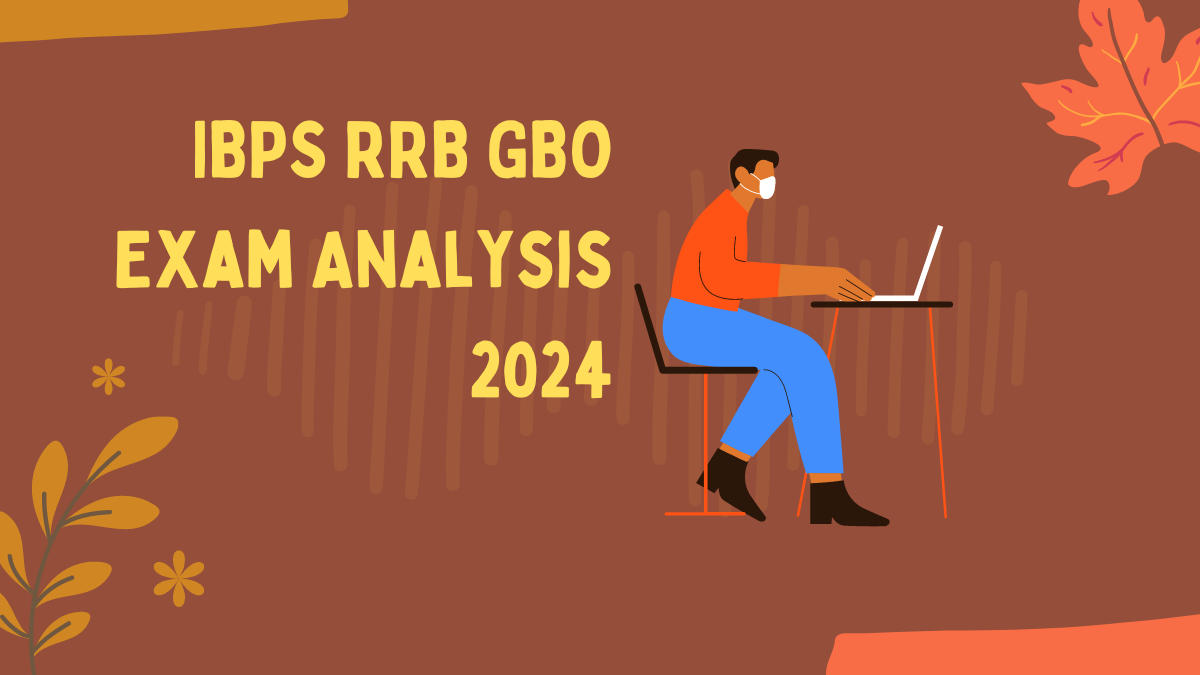 IBPS RRB GBO Exam Analysis 2024