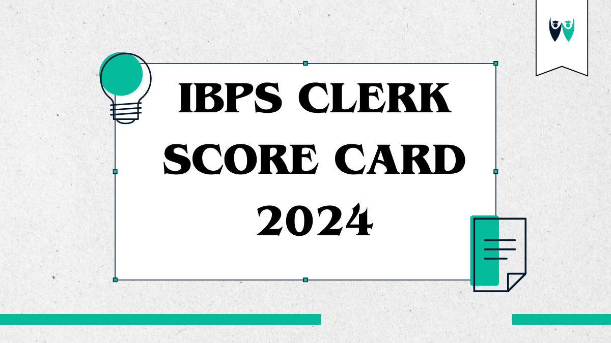 IBPS Clerk Score Card 2024