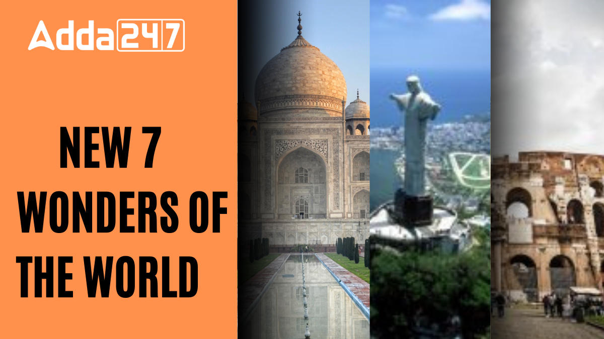 New 7 Wonders of the World