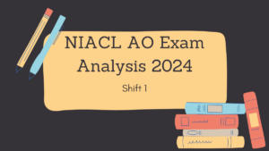 NIACL AO Exam Analysis 2024