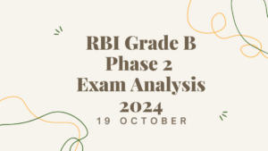 RBI Grade B Phase 2 Exam Analysis 2024, Check All Questions Asked