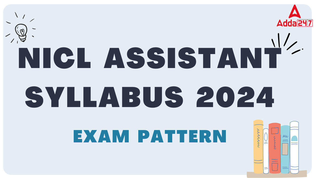 NICL Assistant Syllabus 2024