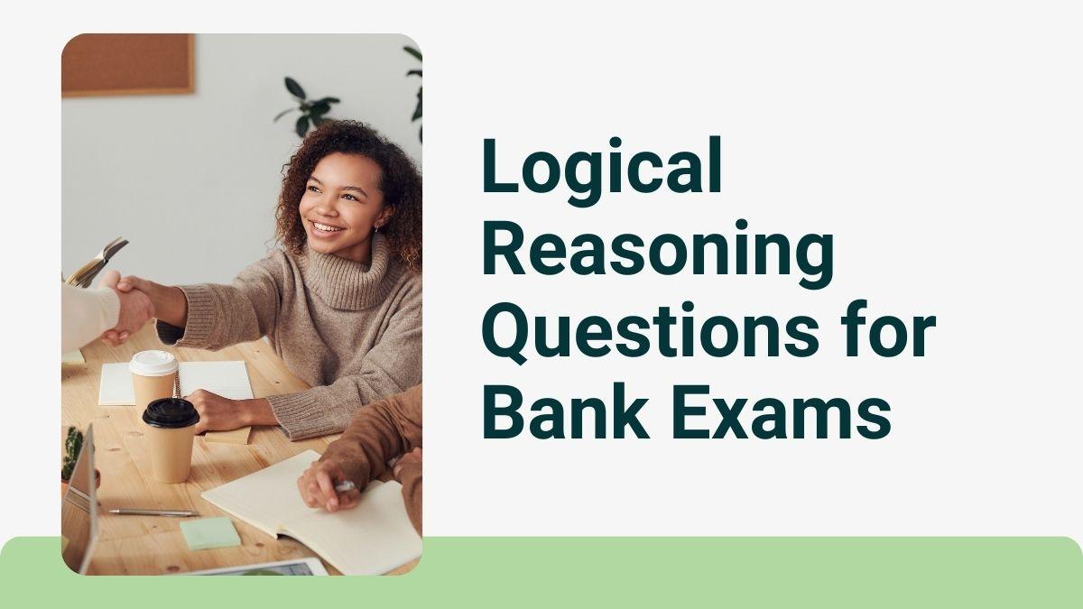 Logical Reasoning Questions for Bank Exams