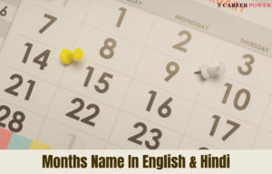 Months Name: Explained In Hindi And English