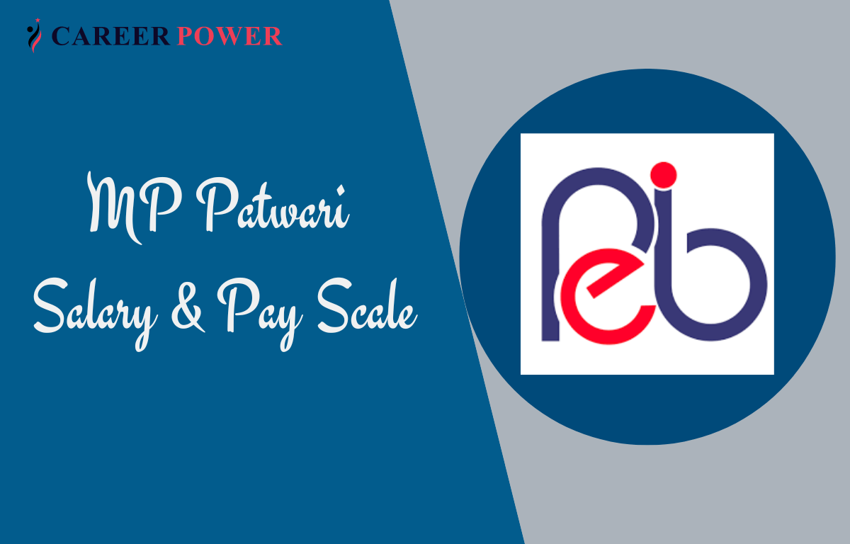 MP Patwari Salary 2022, Pay Scale, Benefits And Allowances_30.1