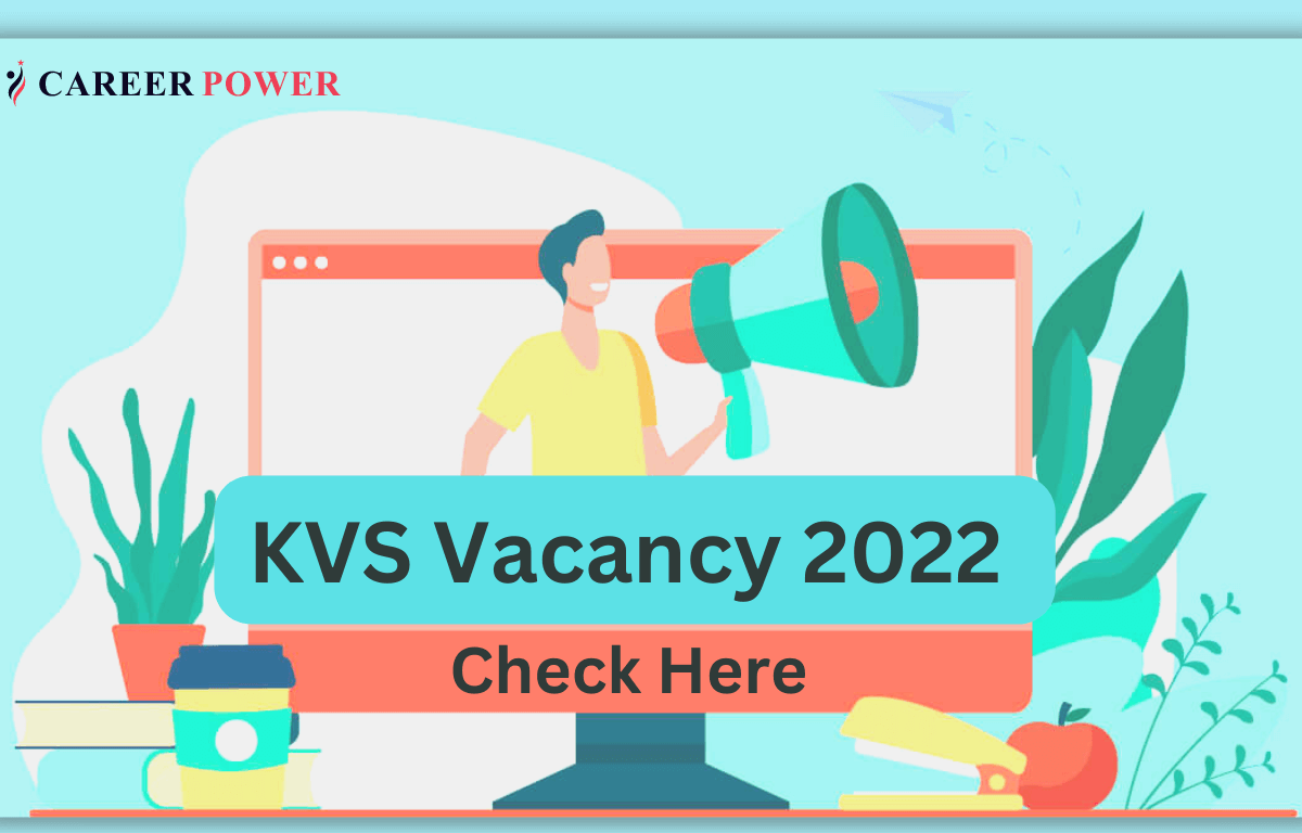 KVS Vacancy 2022