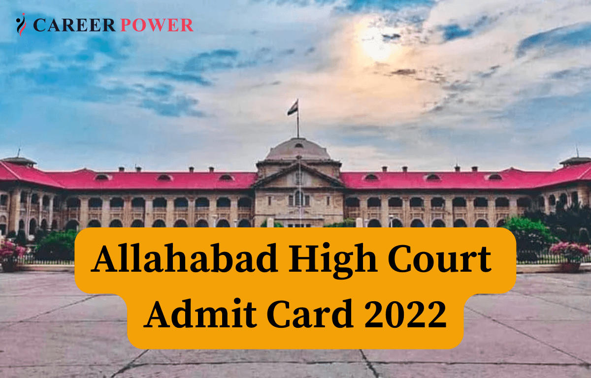 Allahabad High Court Admit Card 2022 Out, Download Link_30.1