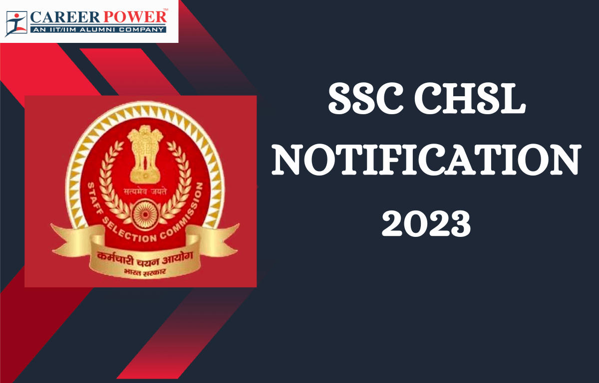 SSC CHSL Notification 2023 PDF Out for 1600 Vacancies_30.1