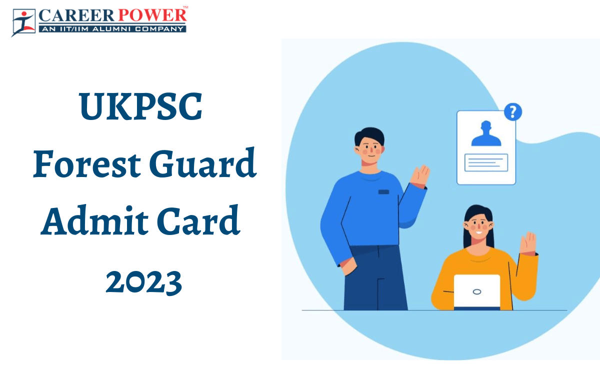 UKPSC Forest Guard Admit Card 2023 Out, Direct Download Link_20.1