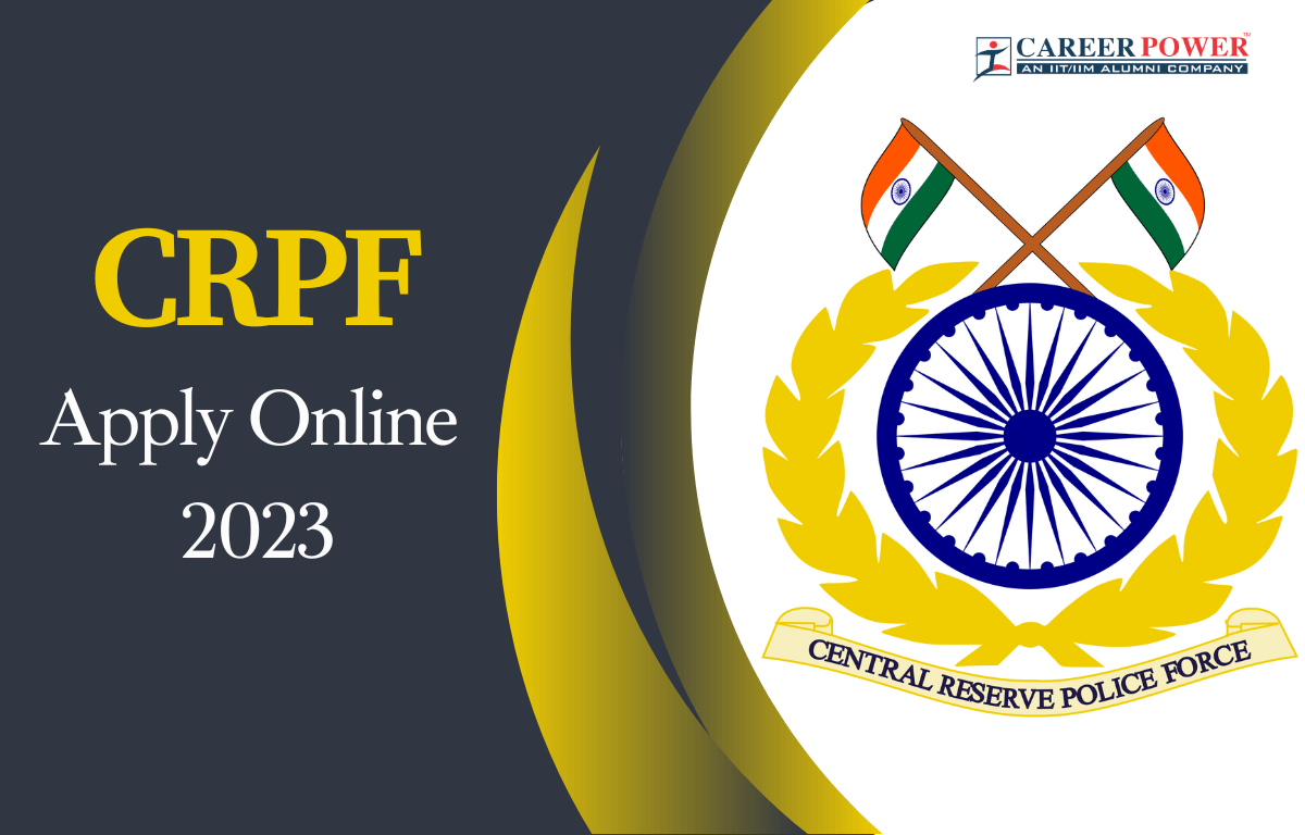CRPF Apply Online 2023