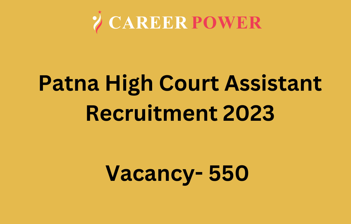 Patna High Court Assistant Exam Date 2023, Result (Out) for 550 Posts_20.1