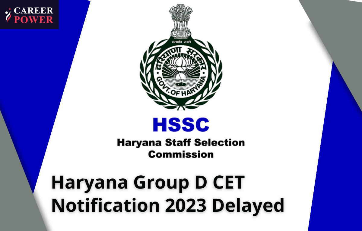 CET Haryana Group D Notification 2023 Delayed, Expected in March/April_20.1