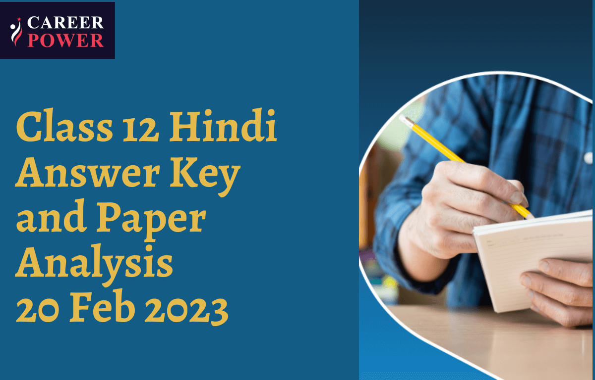 Class 12 Hindi Answer Key and Paper Analysis 20 Feb 2023_20.1