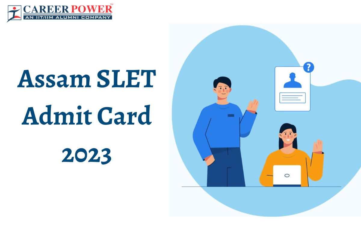Assam SLET Admit Card 2023 Out, Direct Download LiAssam SLET Admit Card 2023 Out, Call Letter Download Linknk_20.1