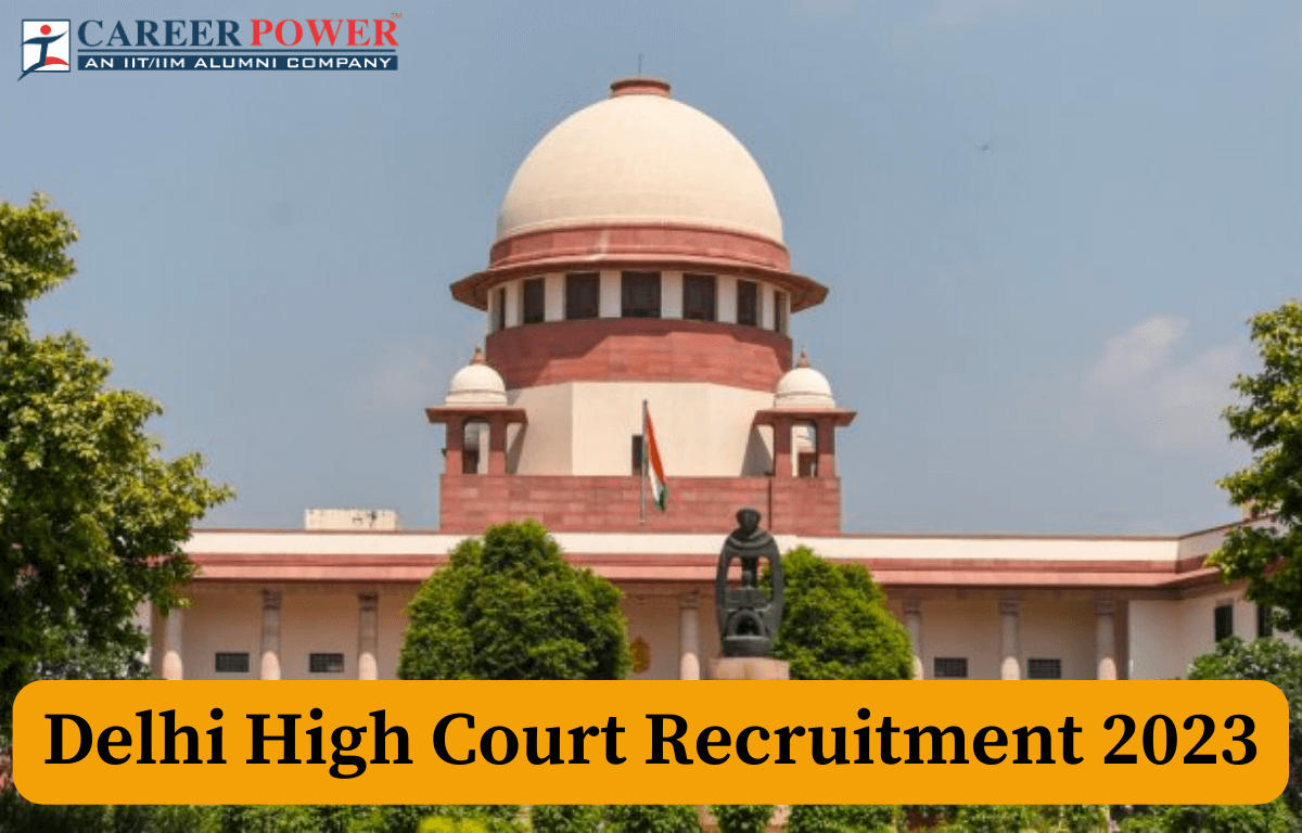 Delhi High Court Recruitment 2023