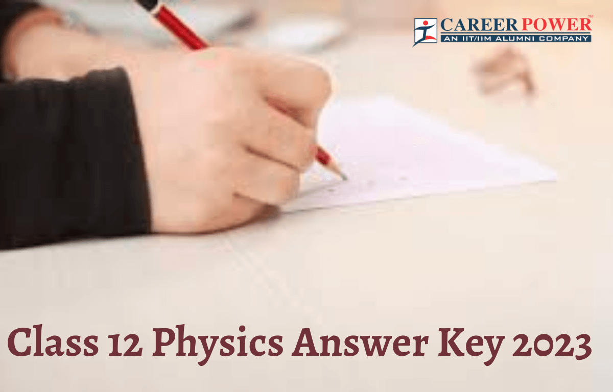 CBSE Class 12 Physics Answer Key 2023, Questions Paper Solutions_20.1