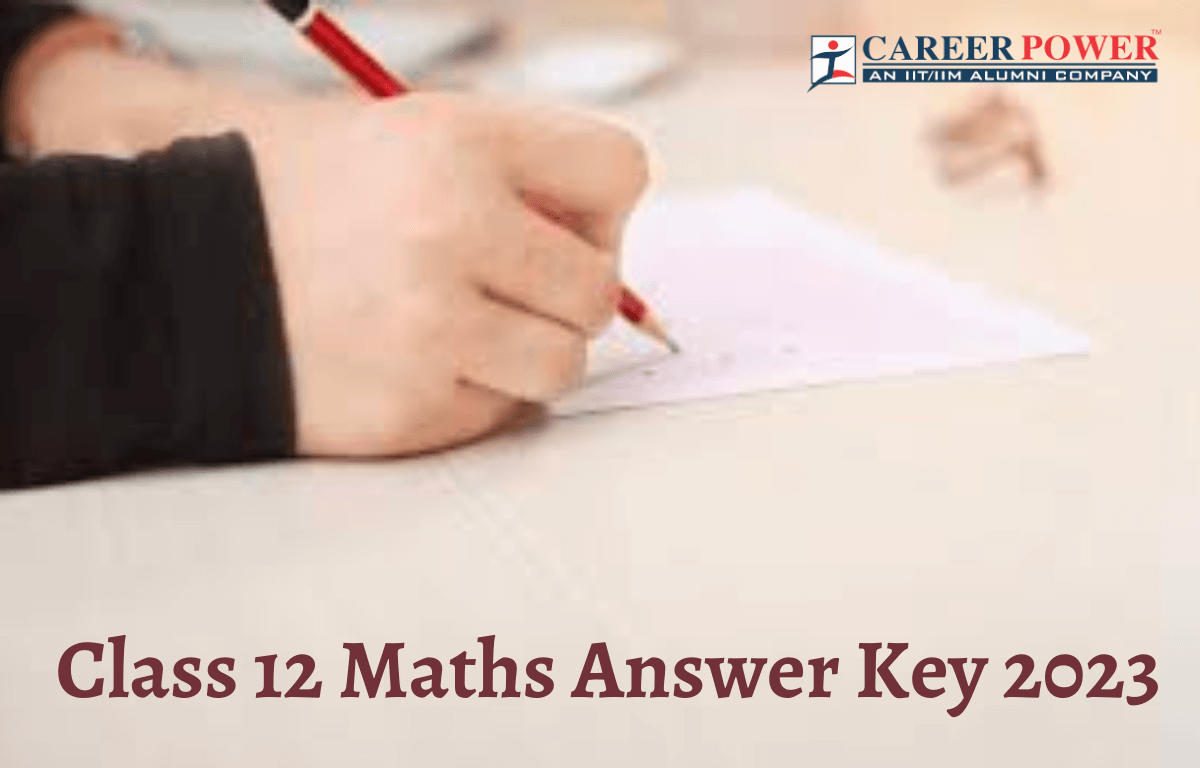 Class 12 Maths Answer Key 2023, Question Paper Solutions_20.1