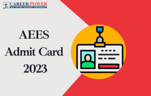 AEES PRT Admit Card 2023 Out, Direct Download Link