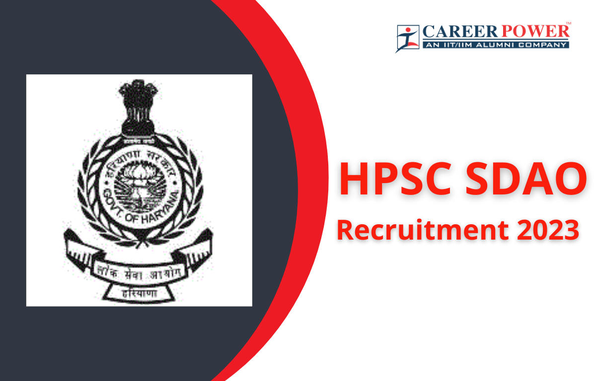 HPSC SDAO Recruitment 2023 Notification Out, Apply Online |_30.1