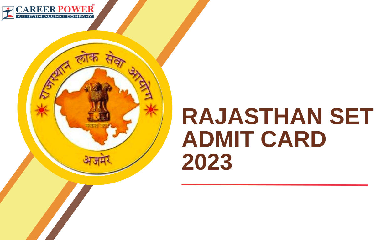Rajasthan SET Admit Card 2023 Out, Download Link Active_30.1