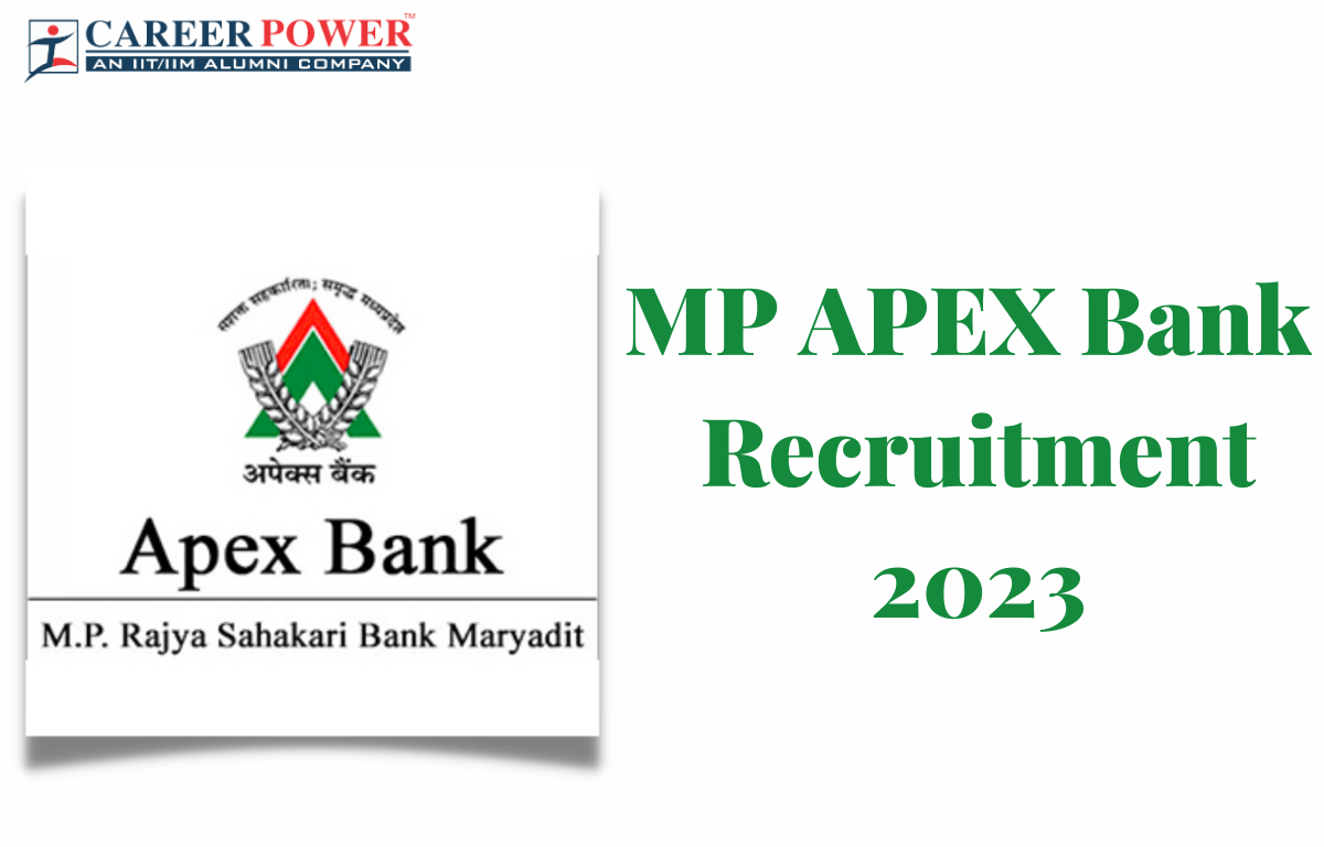 MP APEX Bank Recruitment 2023, Apply Online here_20.1