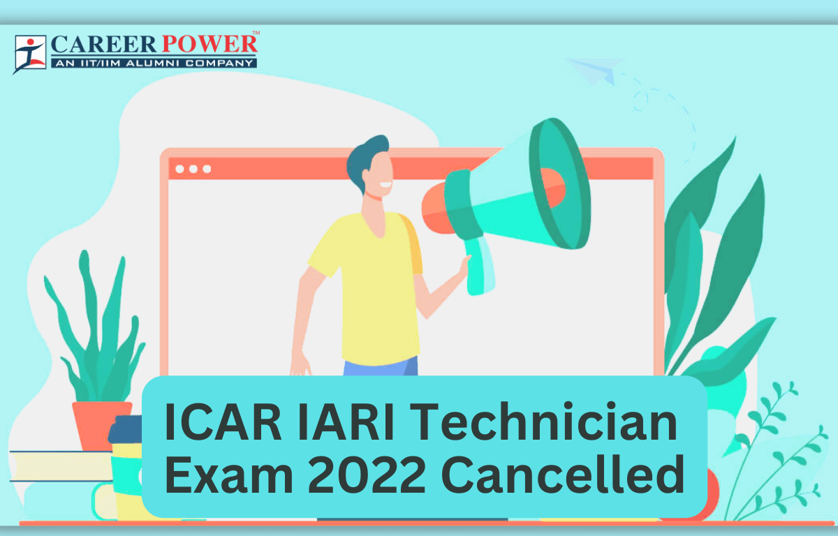 ICAR IARI Technician Exam 2022 Cancelled, New Dates To be Out Soon_20.1