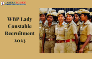 WBP Lady Constable Recruitment 2023, Result Out for 1335 Posts