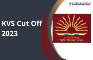 KVS Cut-Off 2023 Out for Principal, PRT Music and Assistant Commissioner