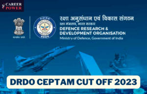 DRDO CEPTAM Cut Off 2023