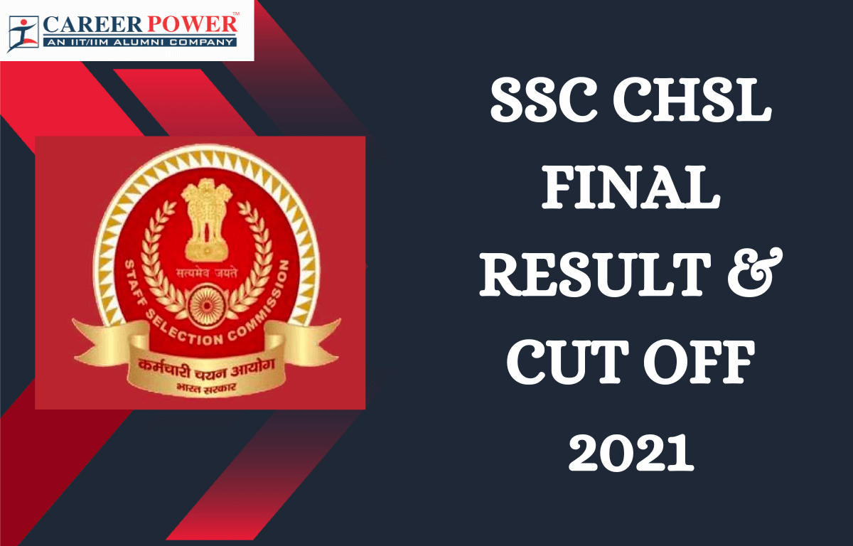 SSC CHSL Final Cut off 2021