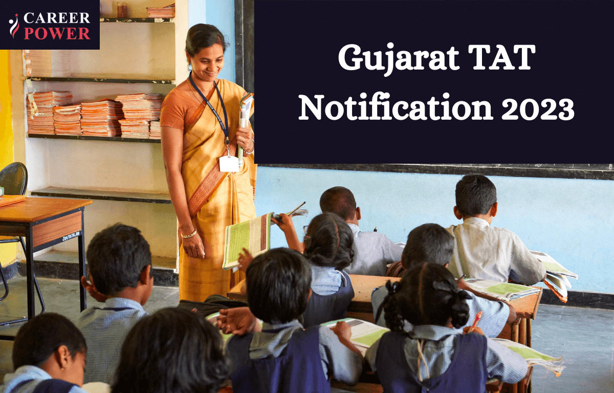 Gujarat TAT 2023 Mains Exam Date and Result Out_20.1