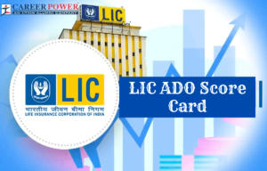 LIC ADO Score Card